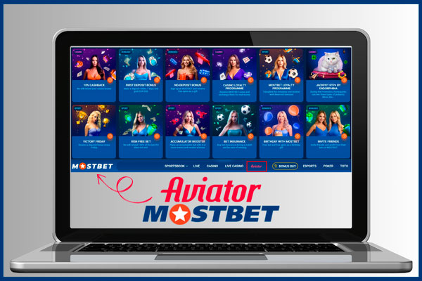 Aviator Mostbet Bonuses and Promotions